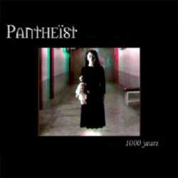 Pantheist : 1000 Years